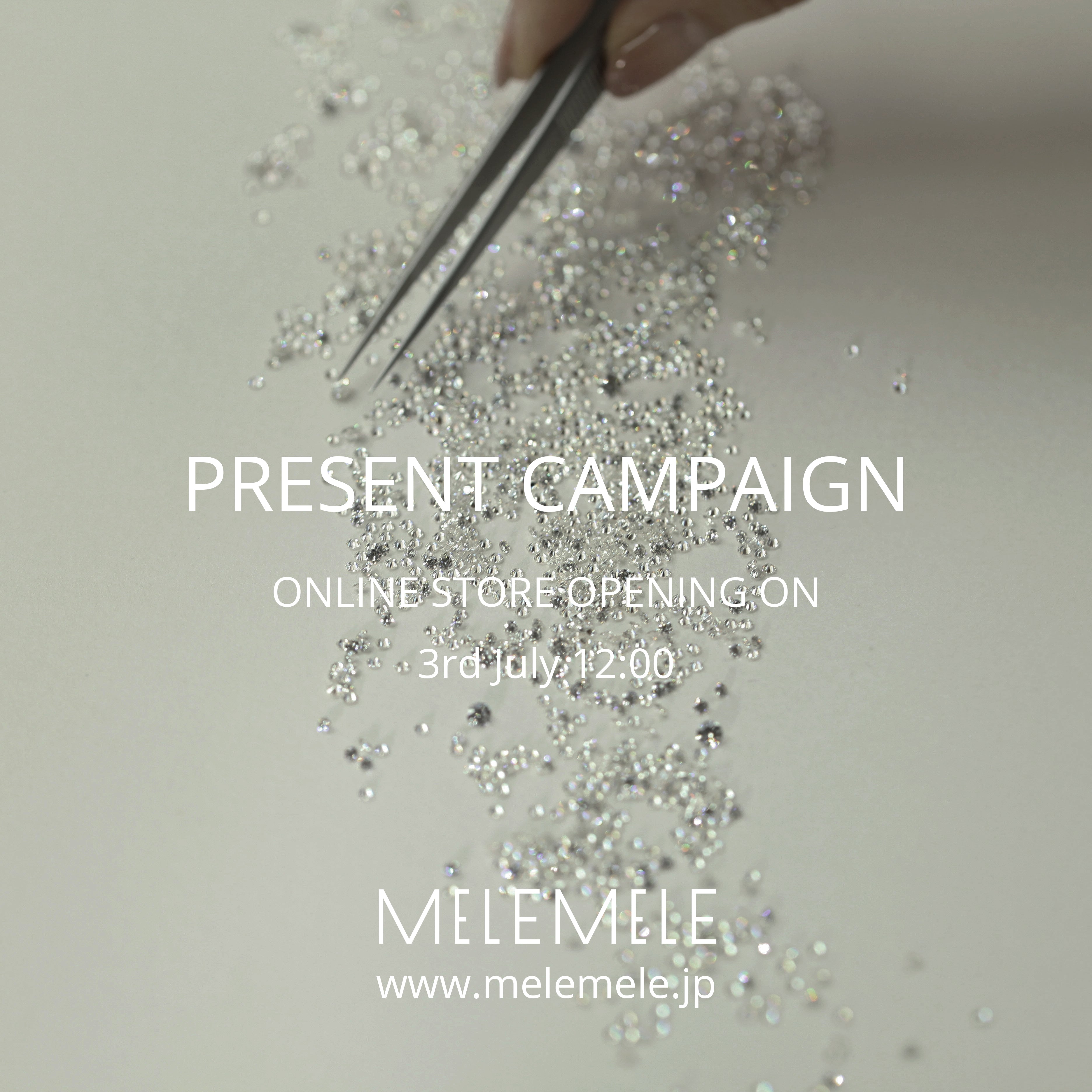 MELE MELE Online Store Opening Campaign